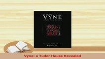 Download  Vyne a Tudor House Revealed Free Books