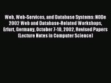 Read Web Web-Services and Database Systems: NODe 2002 Web and Database-Related Workshops Erfurt