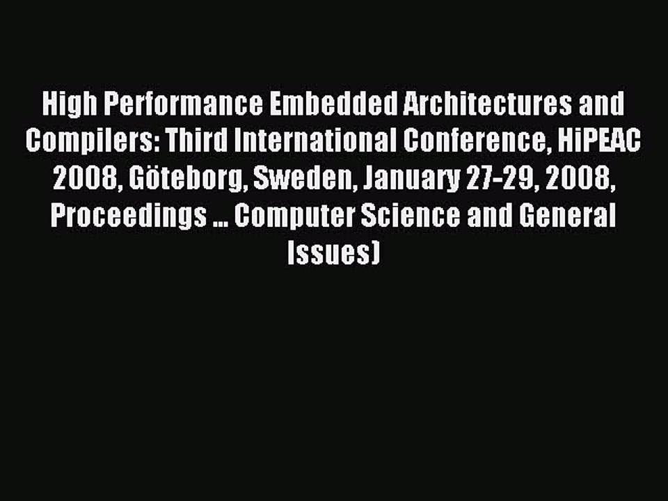 Read High Performance Embedded Architectures and Compilers: Third International Conference