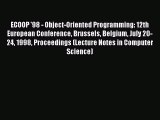 Read ECOOP '98 - Object-Oriented Programming: 12th European Conference Brussels Belgium July