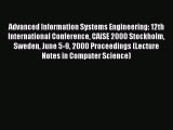 Read Advanced Information Systems Engineering: 12th International Conference CAiSE 2000 Stockholm