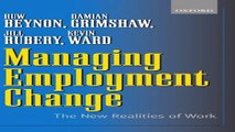 Download Managing Employment Change  The New Realities of Work