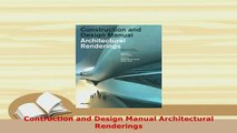 PDF  Contruction and Design Manual Architectural Renderings Free Books