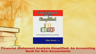 PDF  Financial Statement Analysis Simplified An Accounting Book for NonAccountants Read Full Ebook