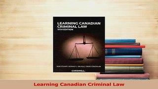 Download  Learning Canadian Criminal Law PDF Online