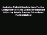 [PDF] Conducting Student-Driven Interviews: Practical Strategies for Increasing Student Involvement