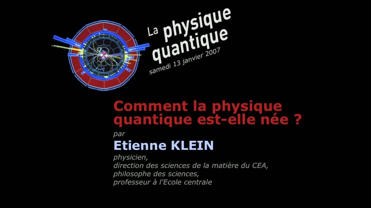 Comment est née la physique quantique? 1/3