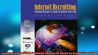 READ book  Internet Recruiting A Human Resource Guide to Global Sourcing  FREE BOOOK ONLINE