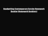 Read Handwriting Contemporary Cursive Homework Booklet (Homework Booklets) Ebook