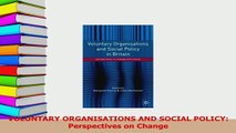 PDF  VOLUNTARY ORGANISATIONS AND SOCIAL POLICY Perspectives on Change Read Online