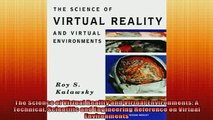 READ book  The Science of Virtual Reality and Virtual Environments A Technical Scientific and  FREE BOOOK ONLINE