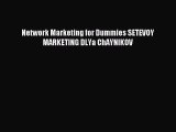 Read Network Marketing for Dummies SETEVOY MARKETING DLYa ChAYNIKOV PDF Online