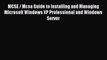 Download MCSE / Mcsa Guide to Installing and Managing Microsoft Windows XP Professional and