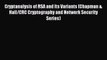 Download Cryptanalysis of RSA and Its Variants (Chapman & Hall/CRC Cryptography and Network