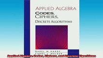 READ book  Applied Algebra Codes Ciphers and Discrete Algorithms  FREE BOOOK ONLINE