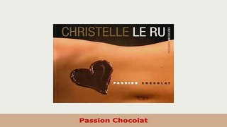 PDF  Passion Chocolat Download Online