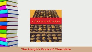 PDF  The Haighs Book of Chocolate Ebook