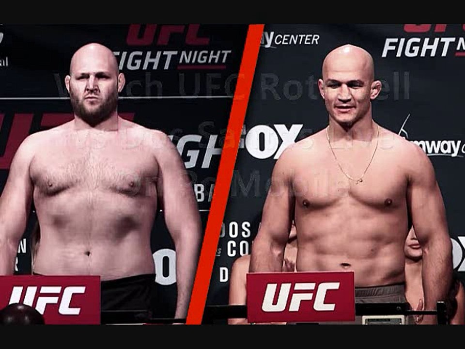watch Rothwell vs Dos Santos PPv UFC Match Online UFC