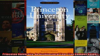 Download  Princeton University An Architectural Tour The Campus Guide Full EBook Free