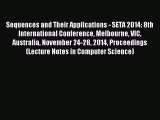 Read Sequences and Their Applications - SETA 2014: 8th International Conference Melbourne VIC