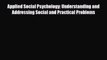 Download ‪Applied Social Psychology: Understanding and Addressing Social and Practical Problems‬