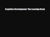 Download ‪Cognitive Development: The Learning Brain‬ PDF Free