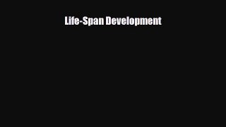 Read ‪LifeSpan Development‬ Ebook Free