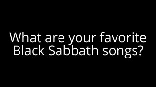 Question #29 (For Black Sabbath Fans)