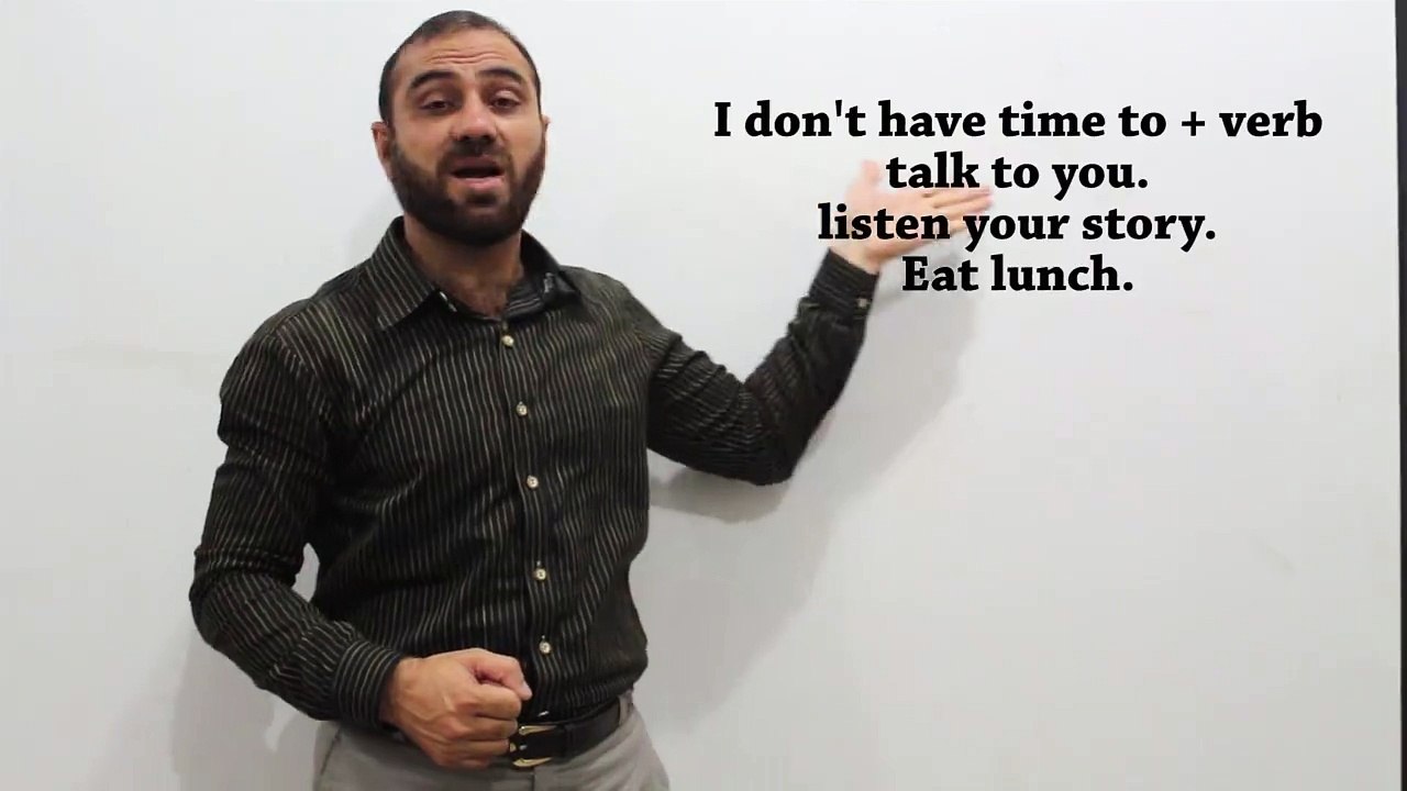 Learn English BY H hussain I don't have time to + verb English to urdu