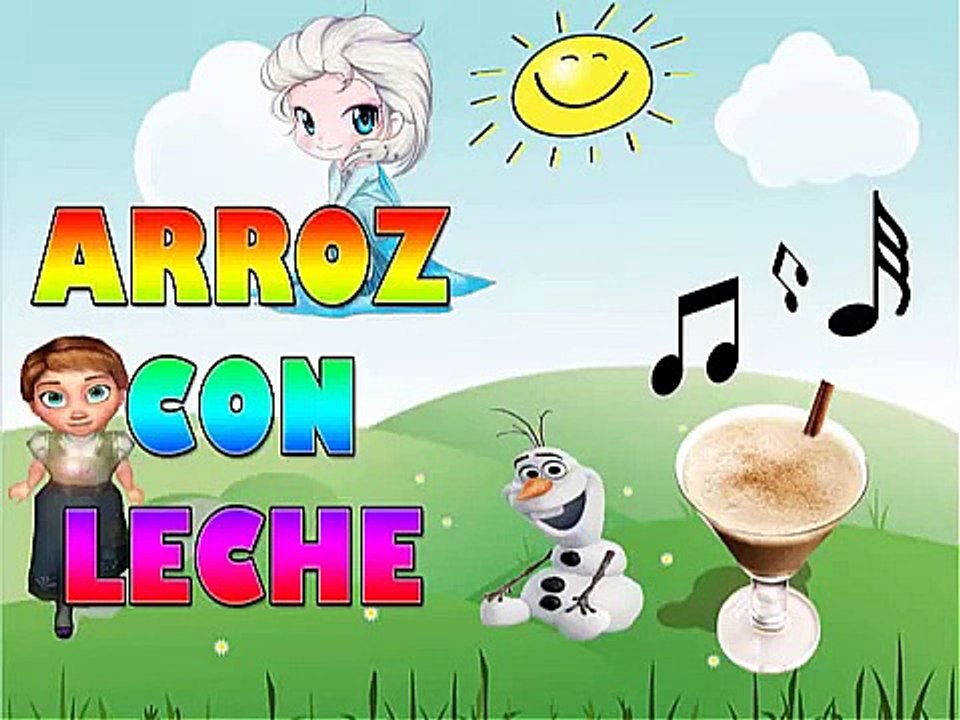 Canciones Infantiles  Frozen  Canción infantil Arroz Con Leche