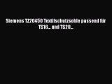 NEUES PRODUKT Zum Kaufen Siemens TZ20450 Textilschutzsohle passend f?r TS16... und TS20...
