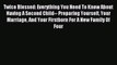 Read Twice Blessed: Everything You Need To Know About Having A Second Child-- Preparing Yourself