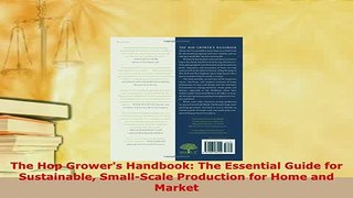 Download  The Hop Growers Handbook The Essential Guide for Sustainable SmallScale Production for Free Books