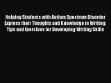 PDF Helping Students with Autism Spectrum Disorder Express their Thoughts and Knowledge in