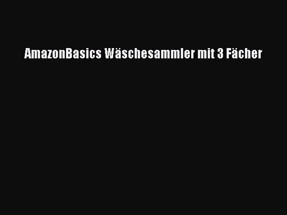 NEUES PRODUKT Zum Kaufen AmazonBasics W?schesammler mit 3 F?cher