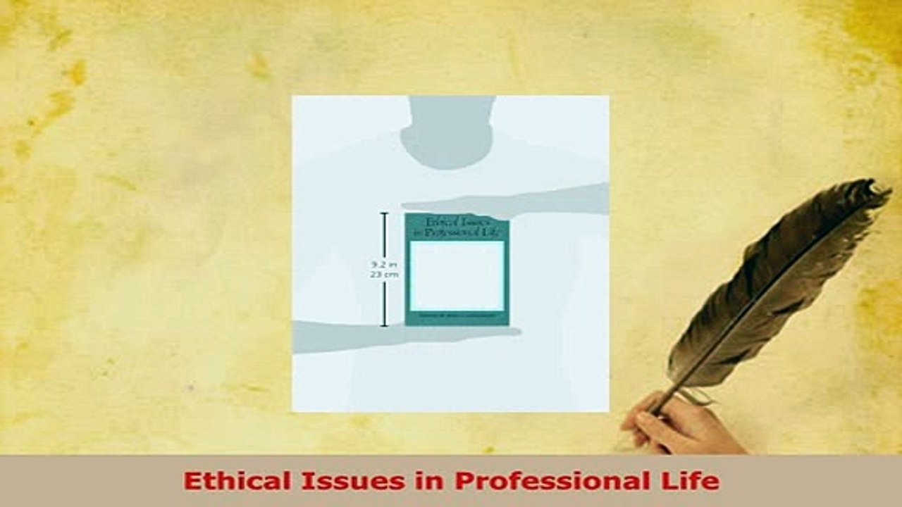 PDF  Ethical Issues in Professional Life Download Full Ebook