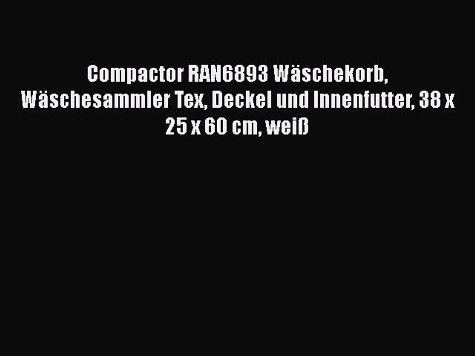 NEUES PRODUKT Zum Kaufen Compactor RAN6893 W?schekorb W?schesammler Tex Deckel und Innenfutter