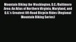 [PDF] Mountain Biking the Washington D.C./Baltimore Area: An Atlas of Northern Virginia Maryland