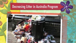 Decreasing Litter in Australia