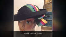 Antique Vintage Hats For Men, Women & Children