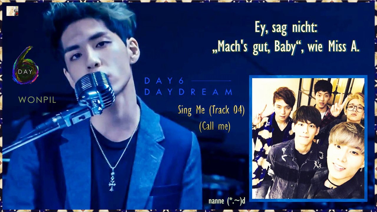 Day6 - Sing Me (Track 04)k-pop german Sub] 2 ND Mini Album DAYDREAM