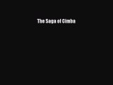 [PDF] The Saga of Cimba [Read] Online
