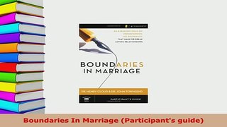 Download  Boundaries In Marriage Participants guide  Read Online