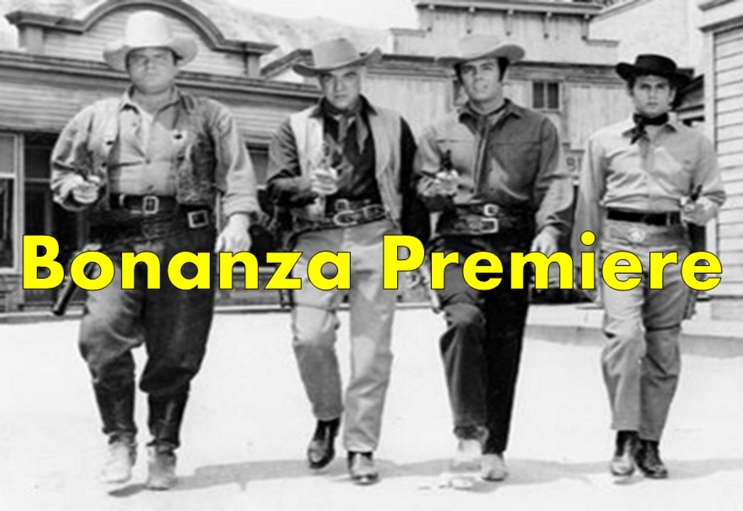BONANZA "PREMIERE"- September 12, 1959 [ 1959-2019 >  60th ANNIVERSARY ]