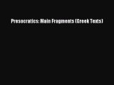 Download Presocratics: Main Fragments (Greek Texts)  EBook