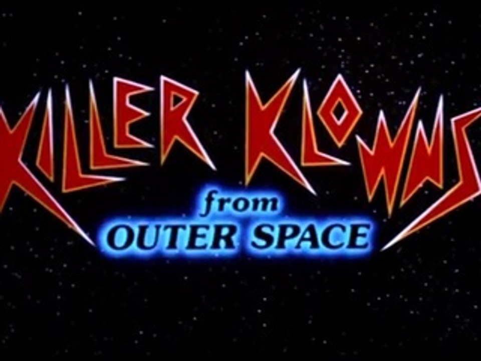 Killer Klowns from Outer Space (trailer)