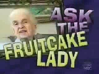 Ask The Fruitcake Lady 1