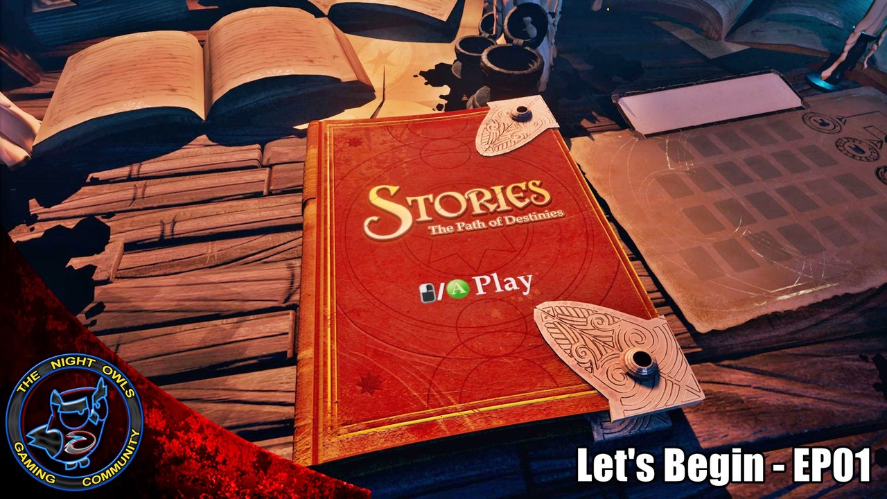 Stories: The Path of Destinies - Let's Begin | Introduction & Chapter One (EP01)