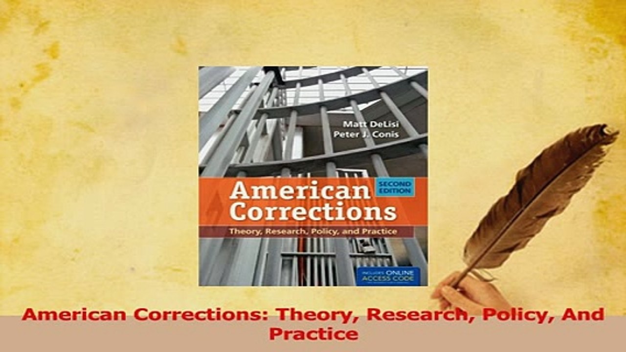 Download  American Corrections Theory Research Policy And Practice  Read Online