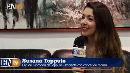 El emotivo mensaje de Susana Topputo hija de una paciente con cáncer